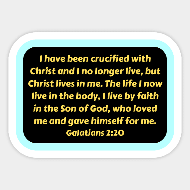 Bible Verse Galatians 2:20 Sticker by Prayingwarrior